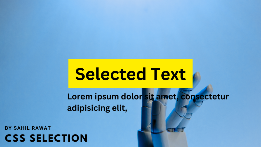 Text Selection color changing | SKB Development | Sahil Rawat