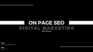 On Page SEO | Sahil Rawat | SKB Web Development